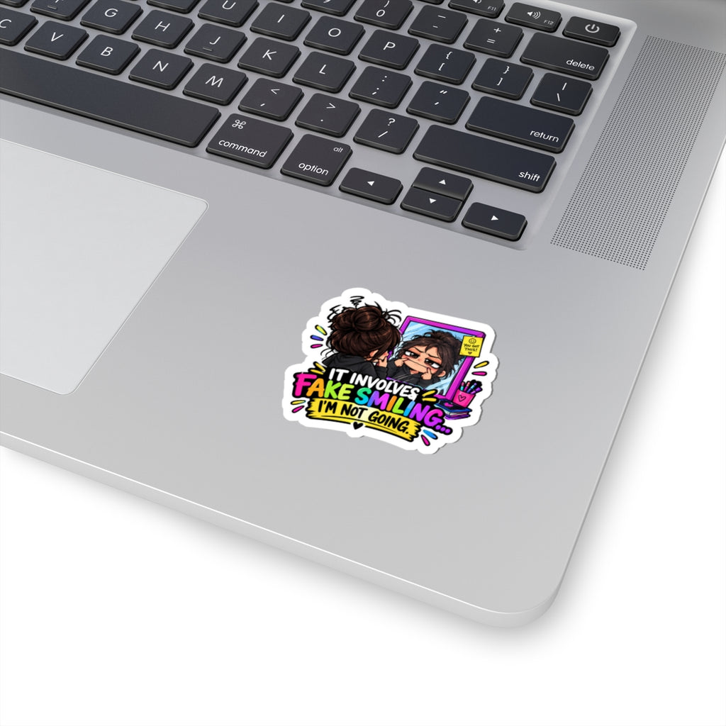 I’m not going Kiss-Cut Stickers