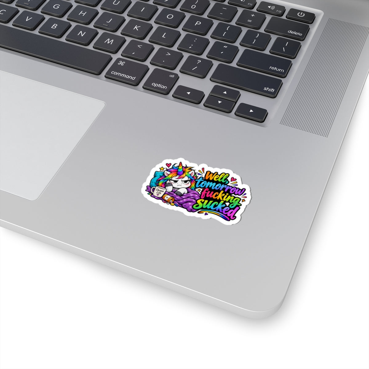 Well tomorrow… Kiss-Cut Stickers