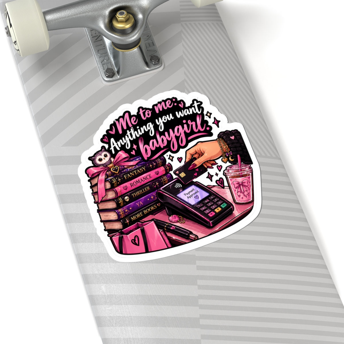 Anything you want Kiss-Cut Stickers