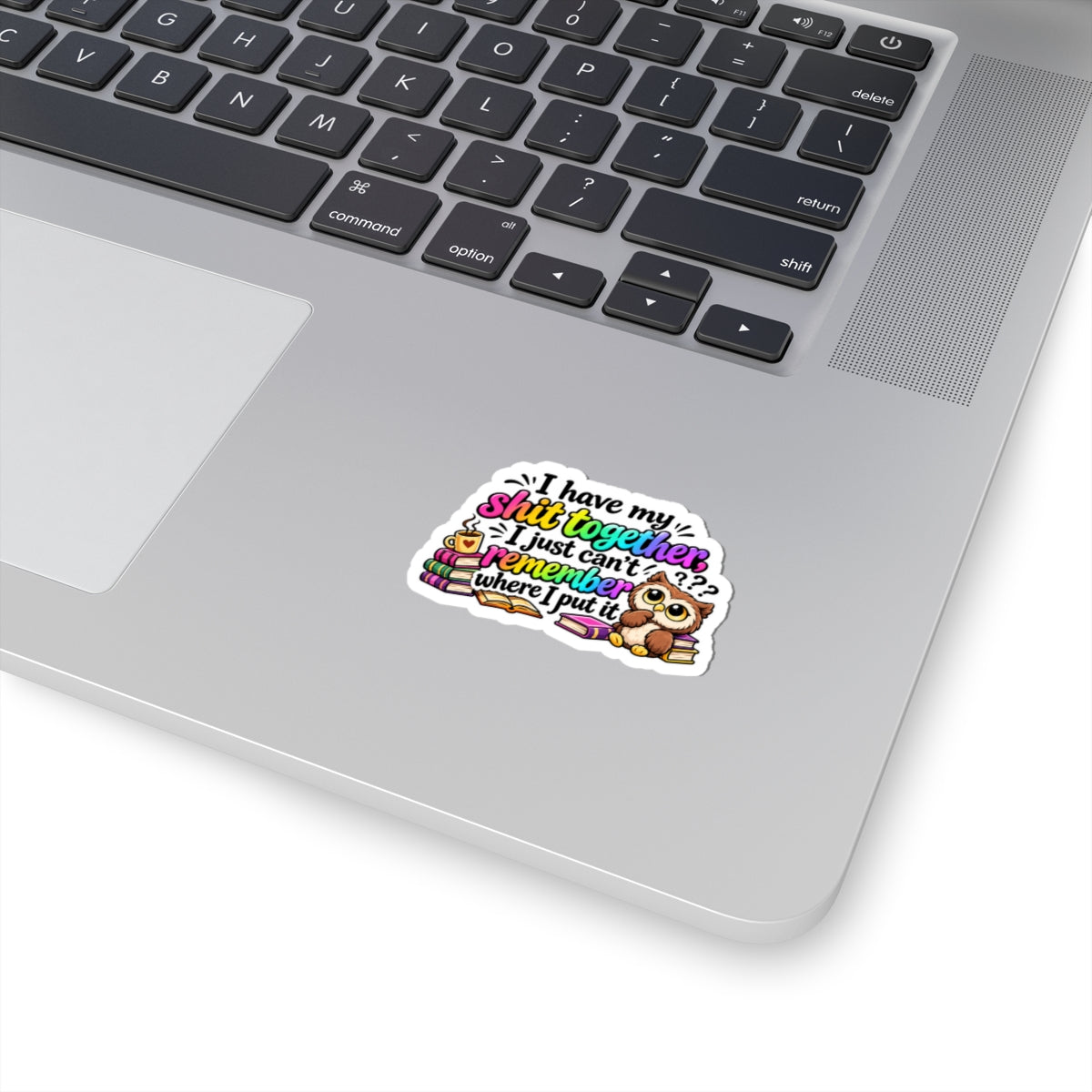 Where I put it Kiss-Cut Stickers