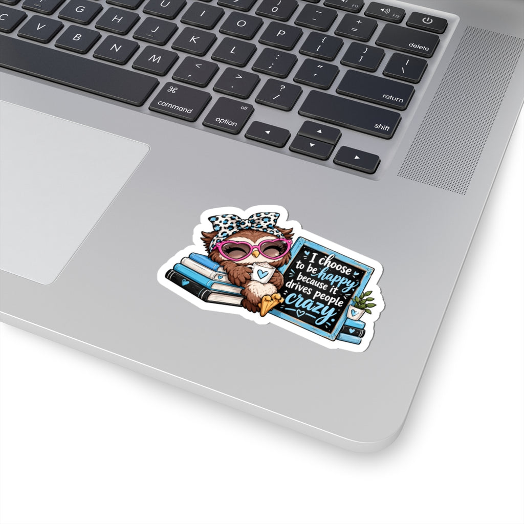 Choose happiness Kiss-Cut Stickers