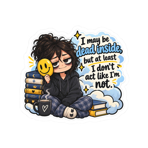 Dead inside Kiss-Cut Stickers