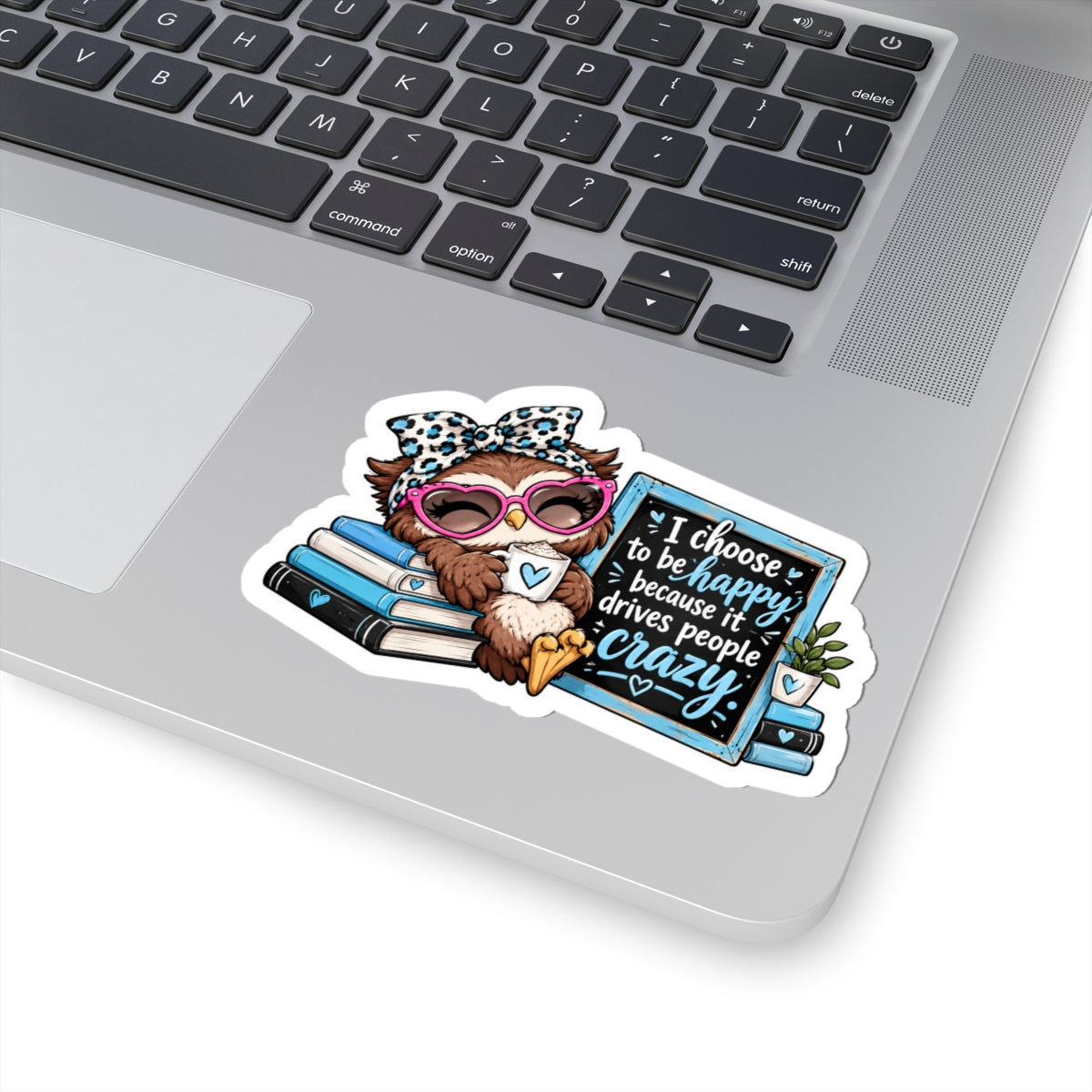 Choose happiness Kiss-Cut Stickers