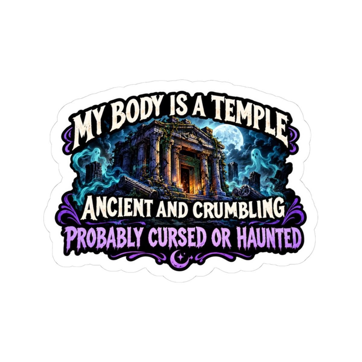 My body is a temple Kiss-Cut Sticker