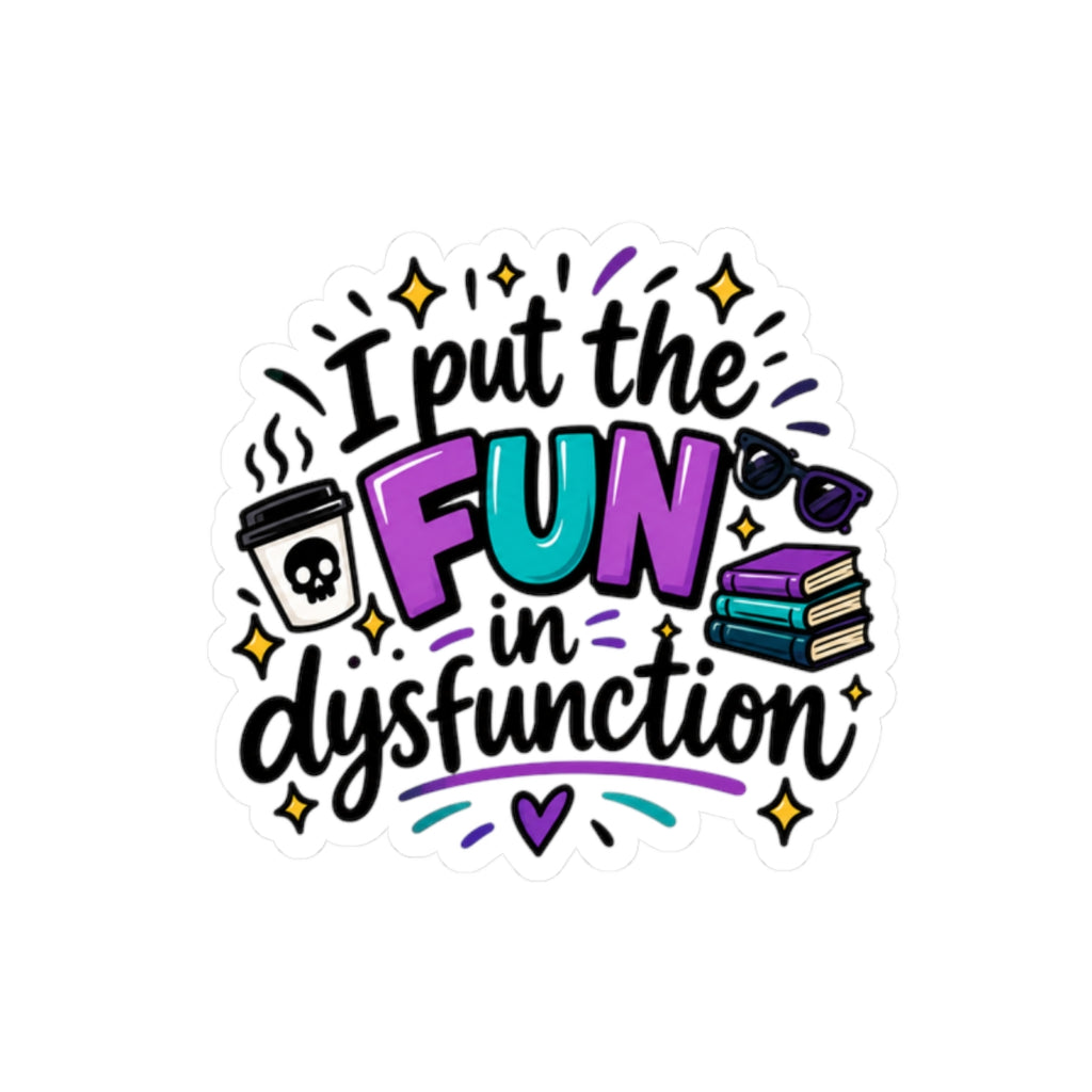 I put the fun Kiss-Cut Stickers