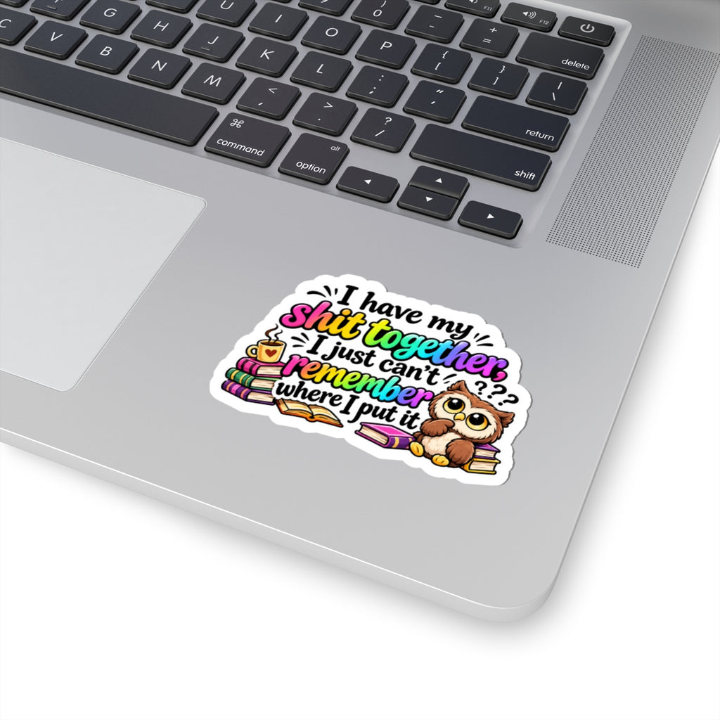 Where I put it Kiss-Cut Stickers