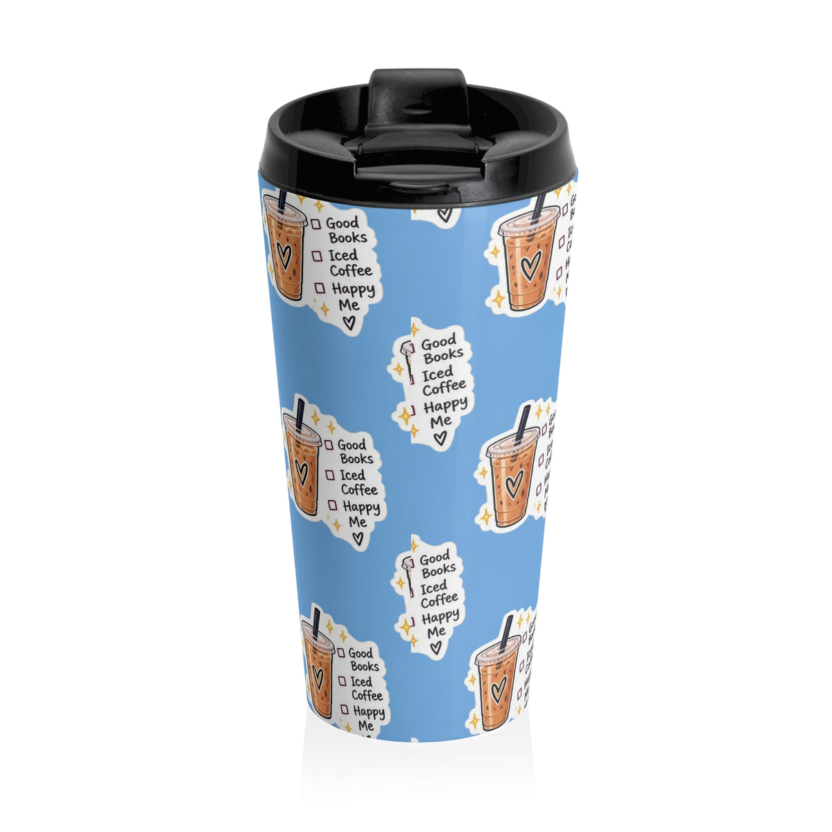 Iced coffee, happy me Stainless Steel Travel Mug
