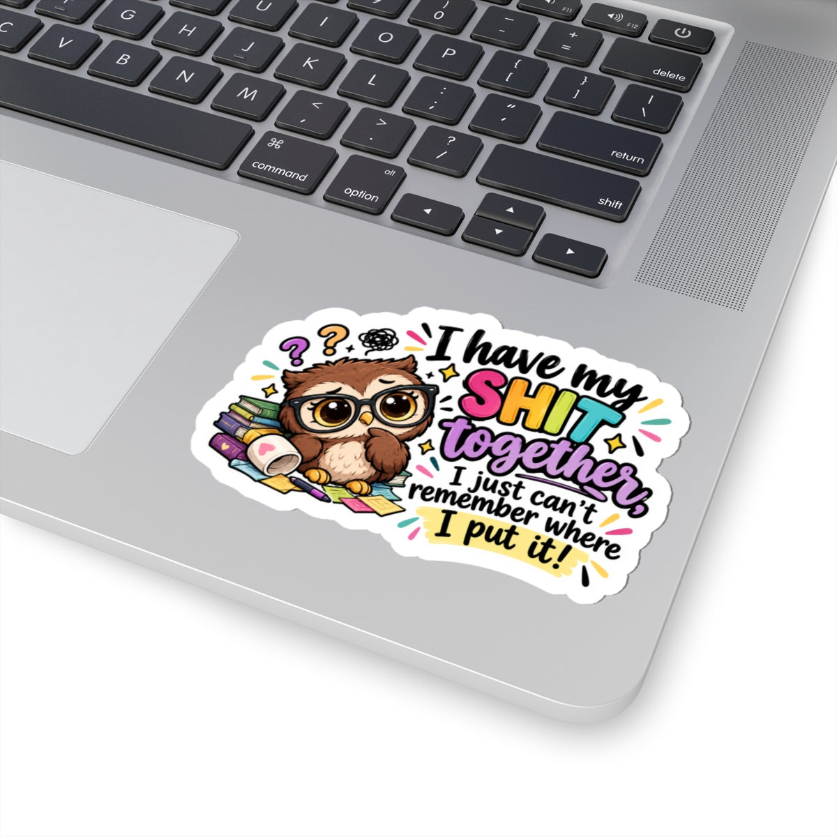 Where I put it Kiss-Cut Stickers